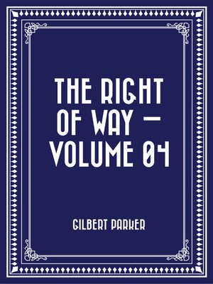 cover image of The Right of Way — Volume 04